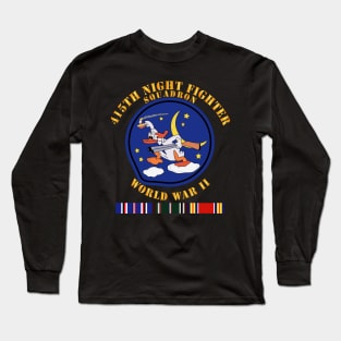 415th Night Fighter Squadron - WWII w EU SVC Long Sleeve T-Shirt